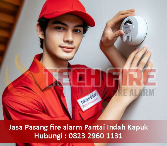 Jasa Pasang Fire Alarm Pantai Indah Kapuk